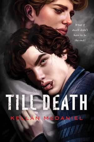 کتاب Till Death (تا پای مرگ) نسخه انگلیسی PDF | Kellan McDaniel (کلن مک‌دنیل)