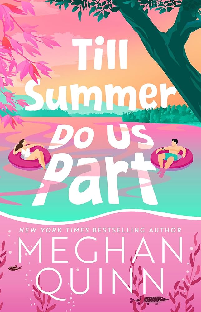 کتاب Till Summer Do Us Part (تا تابستان ما را از هم جدا کند) نسخه انگلیسی PDF | مگان کویین کتاب Till Summer Do Us Part (تا تابستان ما را از هم جدا کند) نسخه انگلیسی PDF | مگان کویین