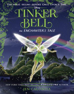 کتاب Tinker Bell (تینکربل) نسخه انگلیسی PDF | Jen Calonita