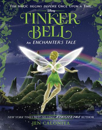 کتاب Tinker Bell (تینکربل) نسخه انگلیسی PDF | Jen Calonita کتاب Tinker Bell (تینکربل) نسخه انگلیسی PDF | Jen Calonita