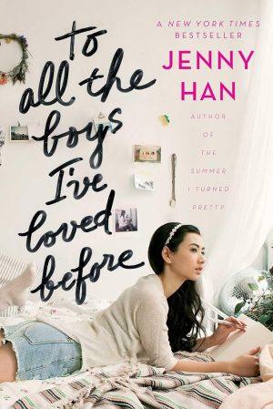 کتاب To All the Boys I've Loved Before (به همه پسرهایی که قبلاً دوستشان داشتم) نسخه انگلیسی PDF | جنی هان