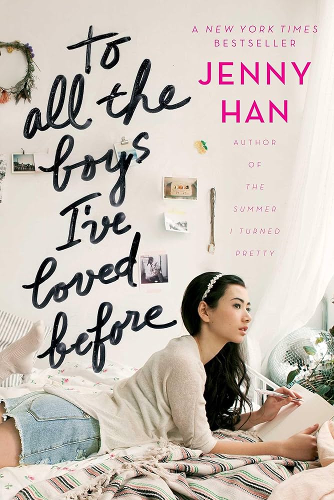 کتاب To All the Boys I've Loved Before (به همه پسرهایی که قبلاً دوستشان داشتم) نسخه انگلیسی PDF | جنی هان کتاب To All the Boys I've Loved Before (به همه پسرهایی که قبلاً دوستشان داشتم) نسخه انگلیسی PDF | جنی هان