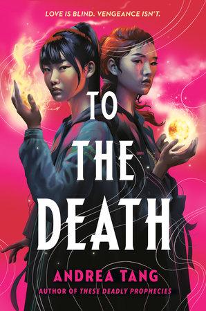 کتاب To the Death (تا پای مرگ) نسخه انگلیسی PDF | Andrea Tang