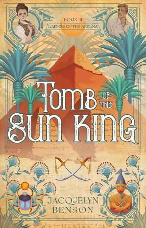 کتاب Tomb of the Sun King (آرامگاه پادشاه خورشید) نسخه انگلیسی PDF | ژاکلین بنسون