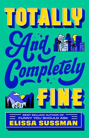 کتاب Totally and Completely Fine نسخه انگلیسی PDF | Elissa Sussman