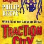 کتاب Traction City (شهر تراکشن) نسخه انگلیسی PDF | Philip Reeve