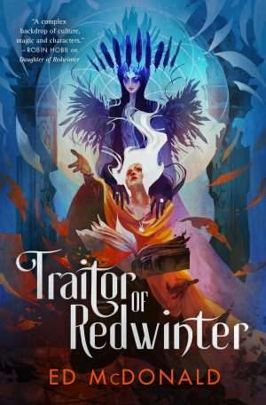 کتاب Traitor of Redwinter (خائن ردوینتر) نسخه انگلیسی PDF | Ed McDonald (اد مک‌دونالد)