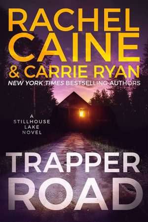 کتاب Trapper Road (جاده تریپر) نسخه انگلیسی PDF | Rachel Caine (ریچل کین)