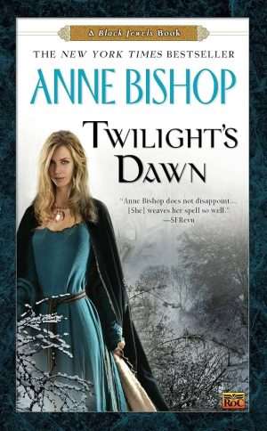 کتاب Twilight's Dawn (سپیده‌دم گرگ‌ومیش) نسخه انگلیسی PDF | Anne Bishop (آن بیشاپ)