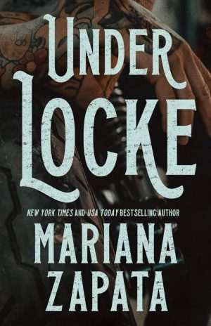 کتاب Under Locke (در لاک) نسخه انگلیسی PDF | Mariana Zapata (ماریانا زاپاتا)
