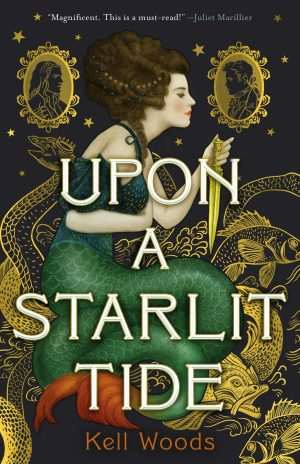 کتاب Upon a Starlit Tide (بر موجی ستاره‌باران) نسخه انگلیسی PDF | Kell Woods (کل وودز)