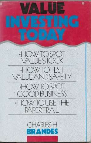 کتاب Value Investing Today (سرمایه‌گذاری ارزشی امروز) نسخه انگلیسی PDF | چارلز برندز