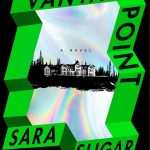 کتاب Vantage Point (نقطه دید) نسخه انگلیسی PDF | Sara Sligar (سارا اسلیگار)