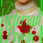 کتاب Victorian Psycho (روان‌پریش ویکتوریایی) نسخه انگلیسی PDF | Virginia Feito (ویرجینیا فیتو)