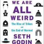 کتاب We Are All Weird (همه ما عجیب هستیم) نسخه انگلیسی PDF | ست گودین