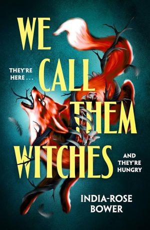 کتاب We Call Them Witches (آن‌ها را جادوگر می‌نامیم) نسخه انگلیسی PDF | India-Rose Bower