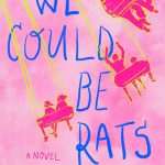 کتاب We Could Be Rats (می‌توانستیم موش باشیم) نسخه انگلیسی PDF | Emily Austin (امیلی آستین)