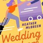 کتاب Wedding Dashers (مهمانان عروسی) نسخه انگلیسی PDF | Heather McBreen (هدر مک‌برین)