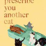 کتاب We'll Prescribe You Another Cat (برای شما گربه دیگری تجویز می‌کنیم) نسخه انگلیسی PDF | شیو ایشیدا