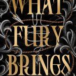 کتاب What Fury Brings (آنچه خشم به ارمغان می‌آورد) نسخه انگلیسی PDF | تریشا لونسلر