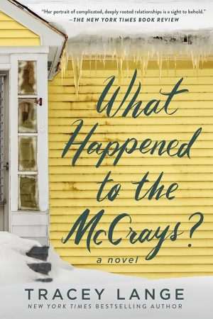کتاب What Happened to the McCrays (چه بر سر مک‌کری‌ها آمد) نسخه انگلیسی PDF | Tracey Lange (تریسی لانگ)