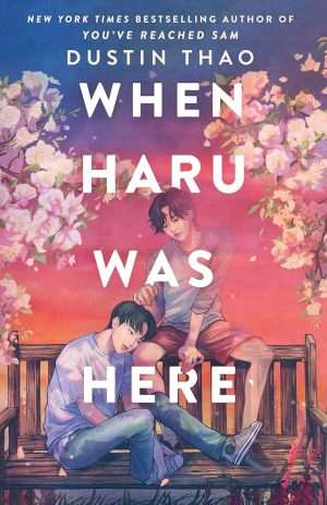 کتاب When Haru Was Here (وقتی هارو اینجا بود) نسخه انگلیسی PDF | Dustin Thao (داستین تائو)