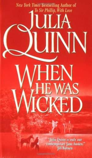 کتاب When He Was Wicked (وقتی او شرور بود) نسخه انگلیسی PDF | Julia Quinn (جولیا کوئین)