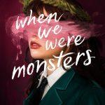کتاب When We Were Monsters (وقتی هیولا بودیم) نسخه انگلیسی PDF | جنیفر نیون
