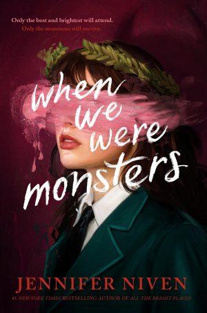کتاب When We Were Monsters (وقتی هیولا بودیم) نسخه انگلیسی PDF | جنیفر نیون