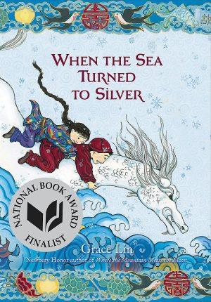 کتاب When the Sea Turned to Silver نسخه انگلیسی PDF | Grace Lin