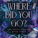 کتاب Where Did You Go (کجا رفتی) نسخه انگلیسی PDF | Jeneane O'Riley (جنین او‌رایلی)