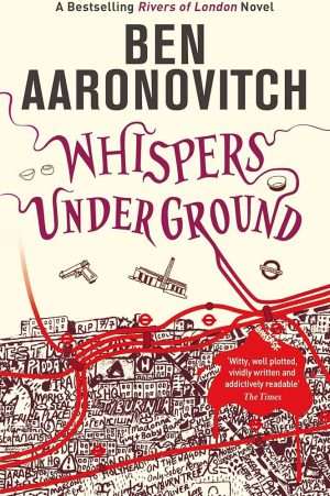 کتاب Whispers Under Ground (نجواهایی در زیر زمین) نسخه انگلیسی PDF | بن آرونوویچ