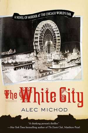 کتاب White City (شهر سفید) نسخه انگلیسی PDF | Dominic Nolan (دومینیک نولان)