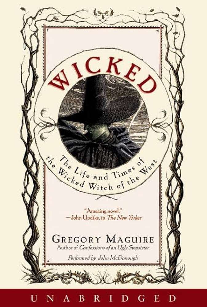 کتاب Wicked: The Life and Times of the Wicked Witch of the West (شرور: زندگی و روزگار جادوگر شرور غرب) نسخه انگلیسی PDF | Gregory Maguire (گرگوری مگوایر) کتاب Wicked: The Life and Times of the Wicked Witch of the West (شرور: زندگی و روزگار جادوگر شرور غرب) نسخه انگلیسی PDF | Gregory Maguire (گرگوری مگوایر)