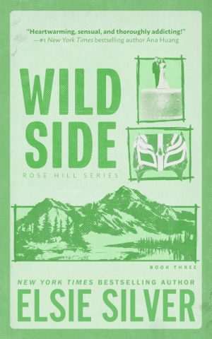 کتاب Wild Side (روی دیگر وحشی) نسخه انگلیسی PDF | Elsie Silver (السی سیلور)