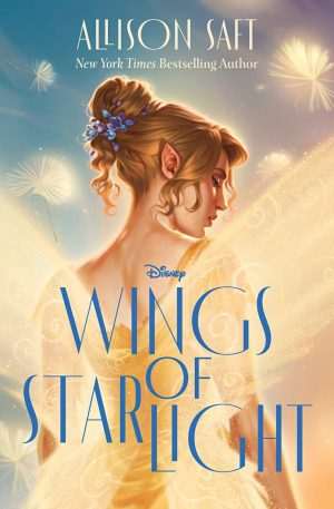 کتاب Wings of Starlight (بال‌های نور ستارگان) نسخه انگلیسی PDF | Allison Saft (آلیسون سافت)