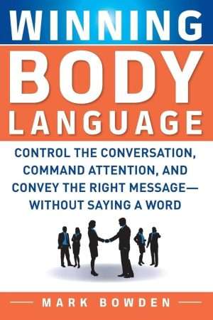 کتاب Winning Body Language (زبان بدن برنده) نسخه انگلیسی PDF | Mark Bowden