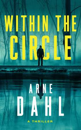 کتاب Within the Circle (درون دایره) نسخه انگلیسی PDF | Arne Dahl (آرنه دال)