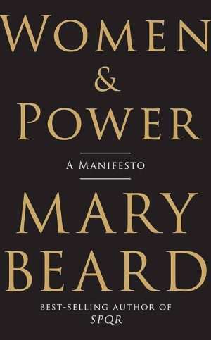 کتاب Women & Power: A Manifesto (زنان و قدرت: یک بیانیه) نسخه انگلیسی PDF | Mary Beard (مری بیرد)