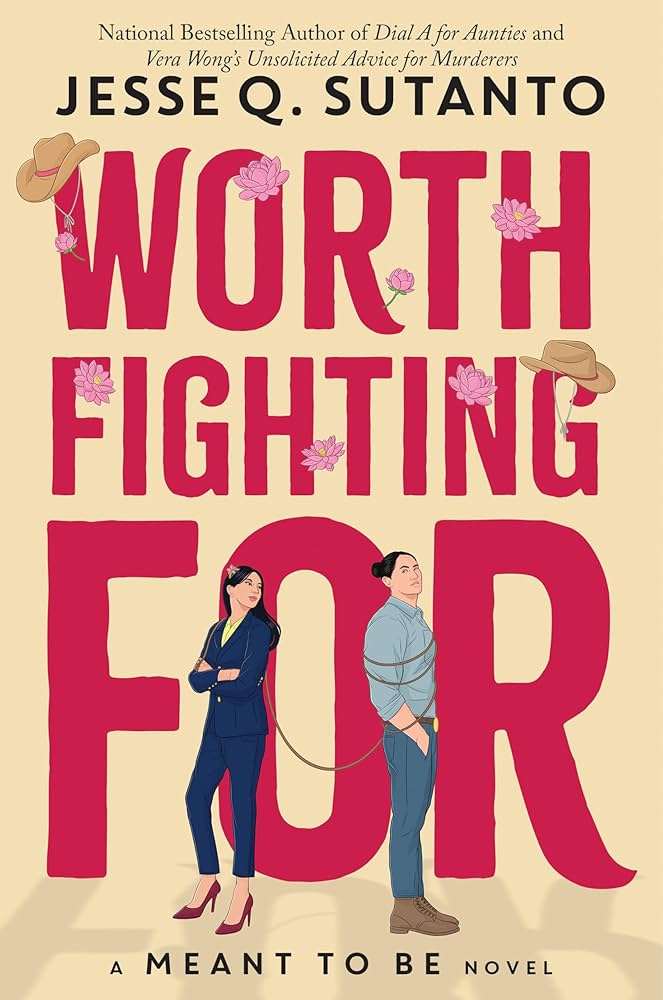کتاب Worth Fighting For (ارزش جنگیدن دارد) نسخه انگلیسی PDF | جسی کیو. سوتانتو کتاب Worth Fighting For (ارزش جنگیدن دارد) نسخه انگلیسی PDF | جسی کیو. سوتانتو