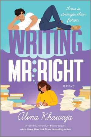 کتاب Writing Mr. Right (نوشتن آقای مناسب) نسخه انگلیسی PDF | آلینا خواجه