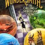 کتاب Wundersmith: The Calling of Morrigan Crow (واندرسمیث: فراخوان موریگان کرو) نسخه انگلیسی PDF | جسیکا تاونسند