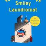 کتاب Yeonnam-dong's Smiley Laundromat (خشکشویی لبخند یوننام‌دونگ) نسخه انگلیسی PDF | Kim Jiyun (کیم جی‌یون)