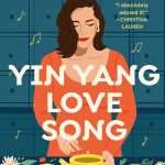 کتاب Yin Yang Love Song (ترانه عاشقانه یین و یانگ) نسخه انگلیسی PDF | Lauren Kung Jessen (لورن کانگ جسن)