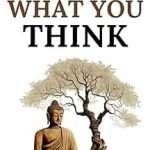 کتاب You Become What You Think (همان می‌شوی که فکر می‌کنی) نسخه انگلیسی PDF | شوبام کومار سینگ