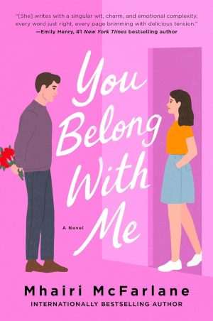 کتاب You Belong With Me (جای تو کنار من است) نسخه انگلیسی PDF | Mhairi McFarlane (مهیری مک‌فارلین)