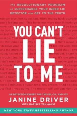 کتاب You Can't Lie to Me (نمی‌توانی به من دروغ بگویی) نسخه انگلیسی PDF | Janine Driver