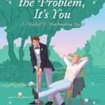 کتاب You're the Problem, It's You (مشکل، خودت هستی) نسخه انگلیسی PDF | Emma R.