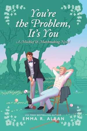 کتاب You're the Problem, It's You (مشکل، خودت هستی) نسخه انگلیسی PDF | Emma R.