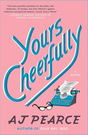 کتاب Yours Cheerfully (با احترام و شادی) نسخه انگلیسی PDF | A. J. Pearce